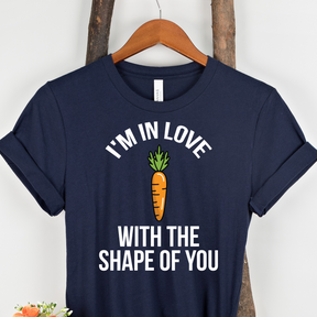 I'M IN LOVE WITH SHAPE OF YOU...CARROT UNISEX  T-Shirt