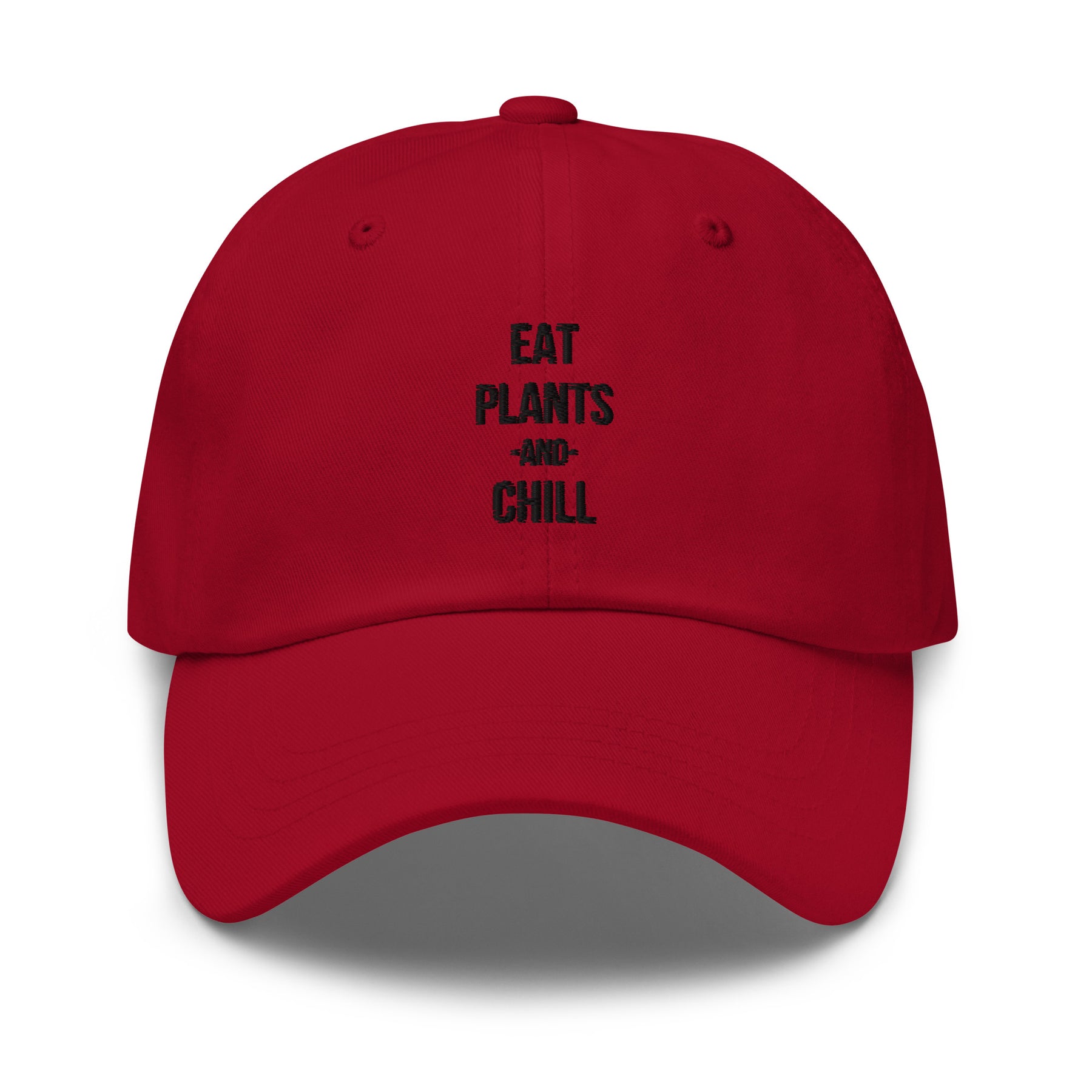 EAT PLANTS AND CHILL Unisex Cap