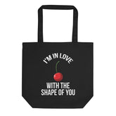 SHAPE OF YOU...CHERRY Eco Tote Bag