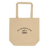 ALL YOU NEED IS LOVE...TEMPEH Eco Tote Bag