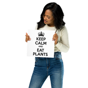 KEEP CALM AND EAT PLANTS Poster