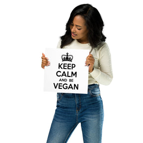 KEEP CALM BE VEGAN Poster