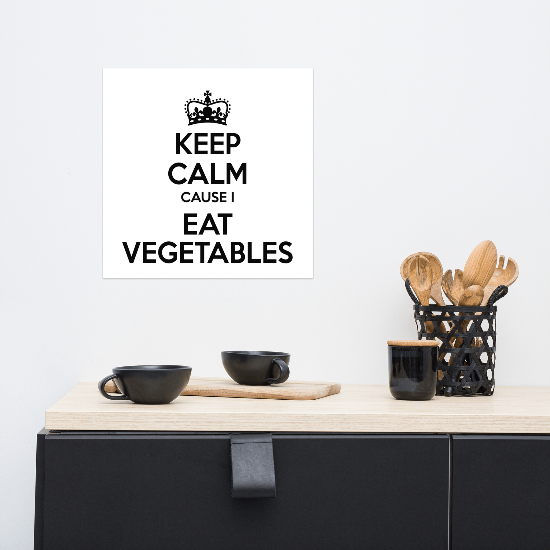 KEEP CALM I EAT VEGETABLES Poster