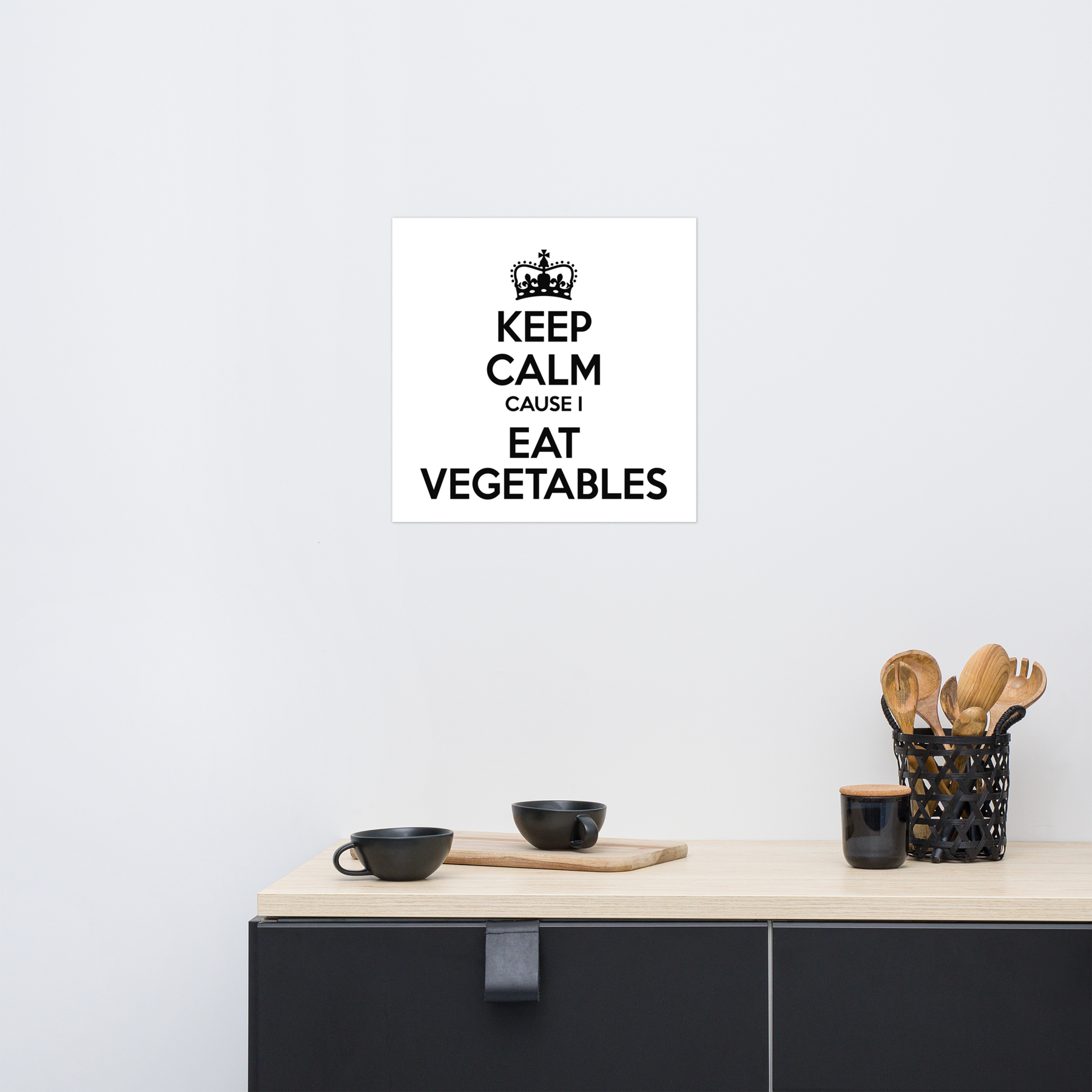 KEEP CALM I EAT VEGETABLES Poster