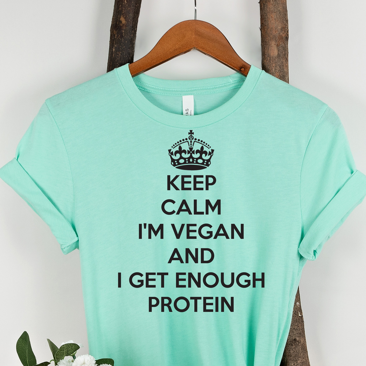 KEEP CALM I GET ENOUGH PROTEIN Unisex t-shirt