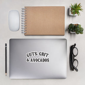 GUTS, GRIT AND AVOCADOS sticker