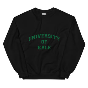 University Of Kale Unisex Sweatshirt