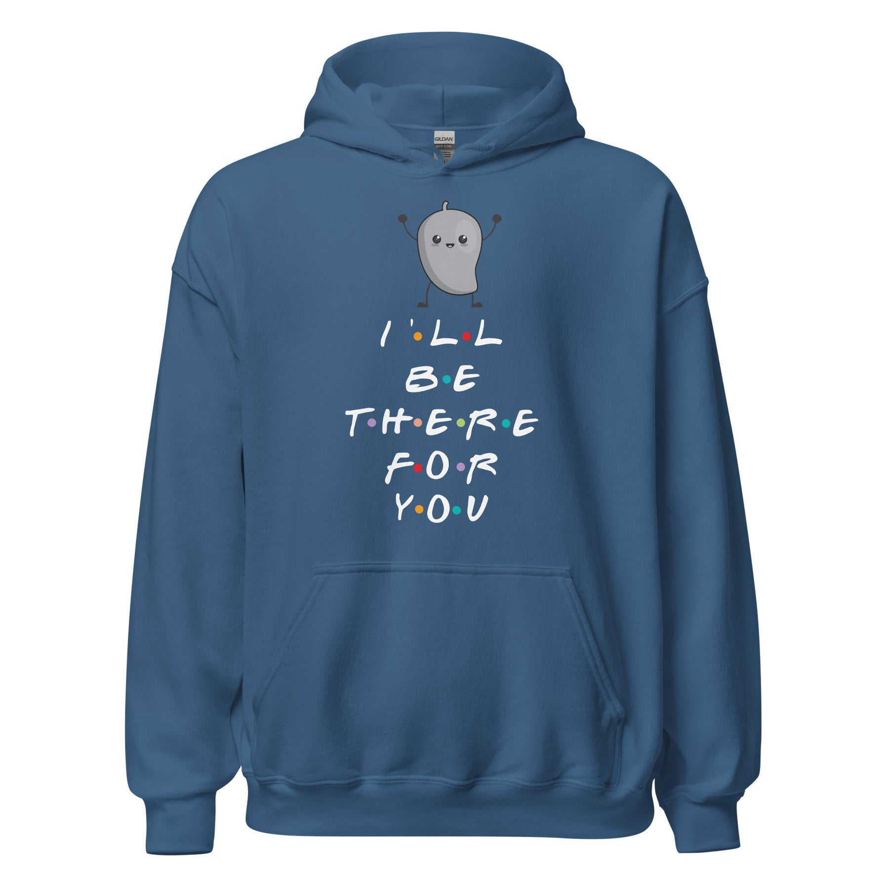 I'LL BE THERE FOR You MANGO Unisex Hoodie