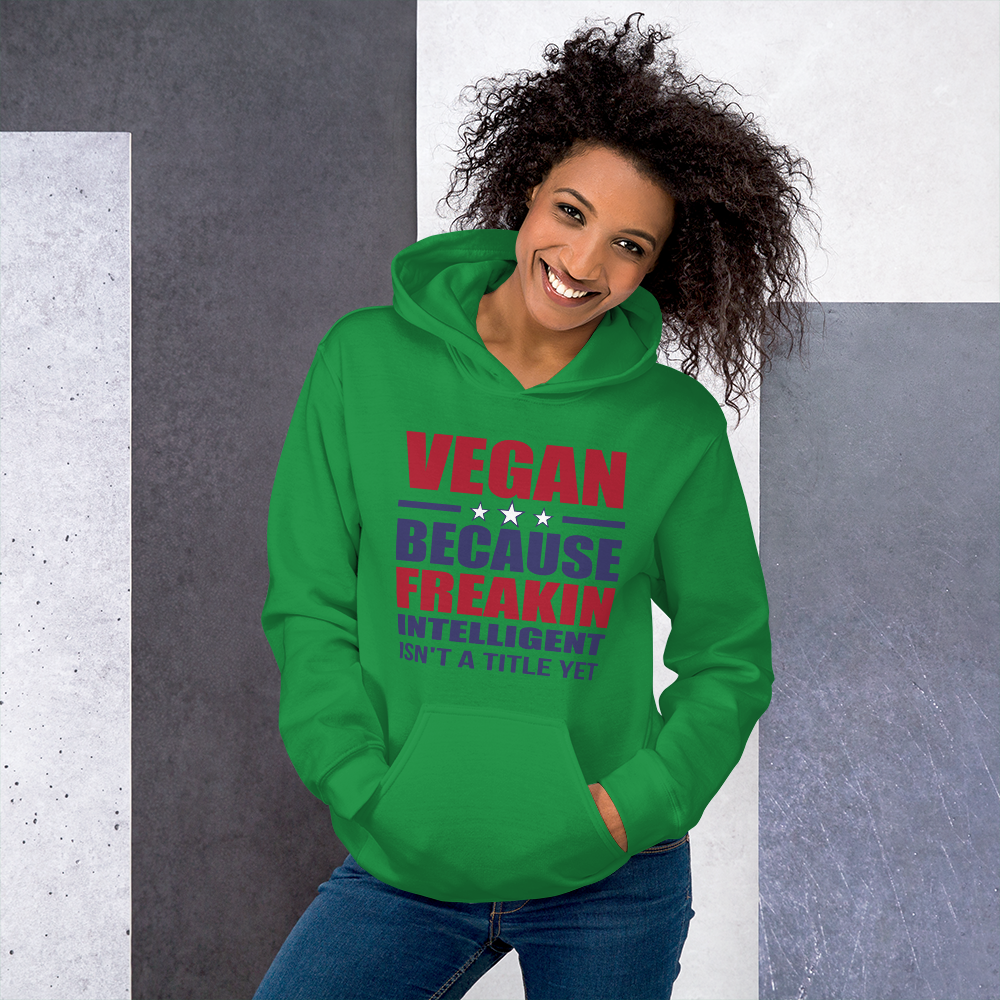 FREAKIN' INTELLIGENT VEGAN Hoodie