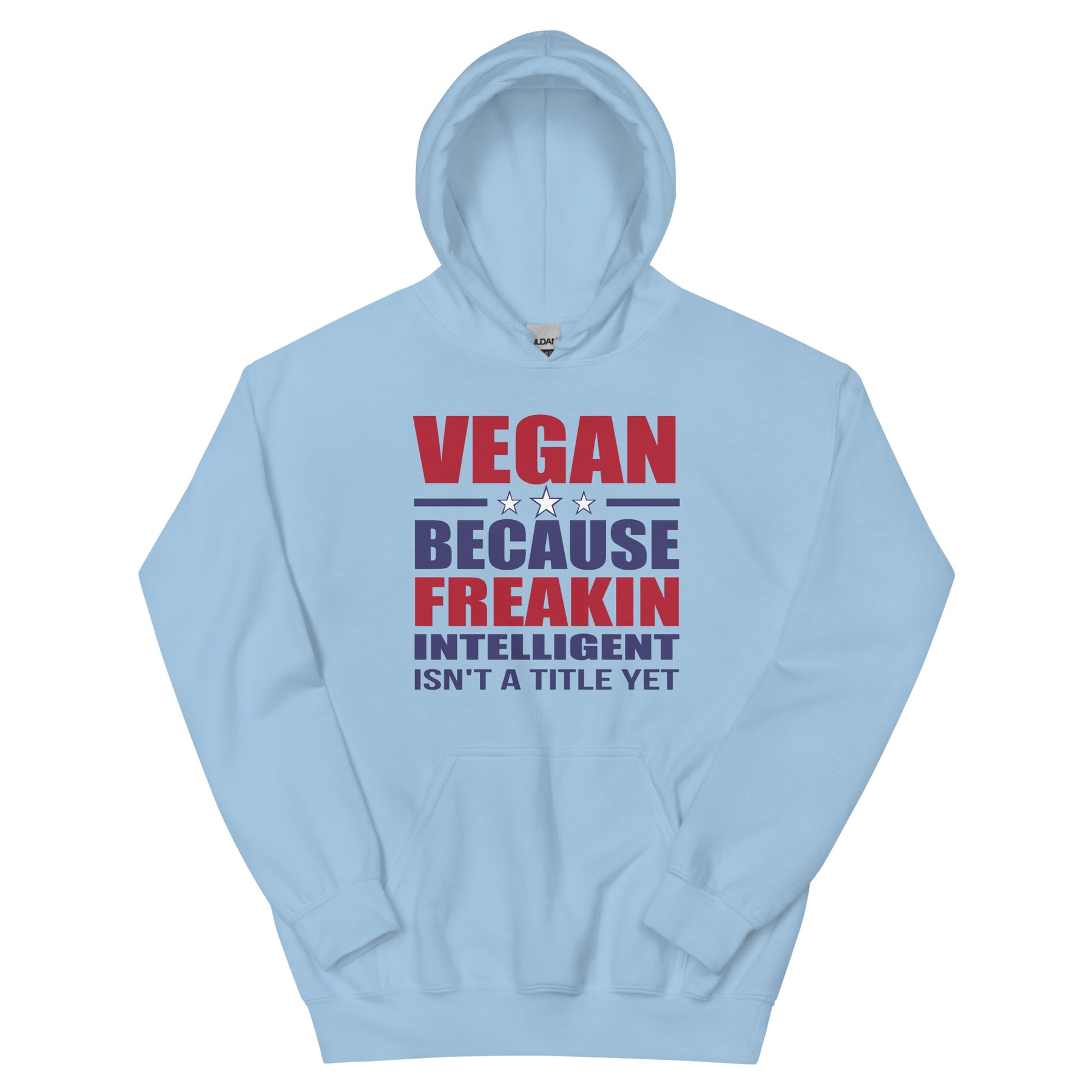 FREAKIN' INTELLIGENT VEGAN Hoodie