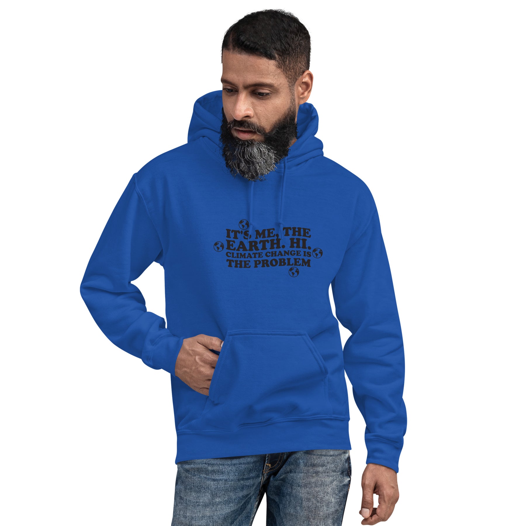 CLIMATE CHANGE IS THE PROBLEM Unisex Hoodie