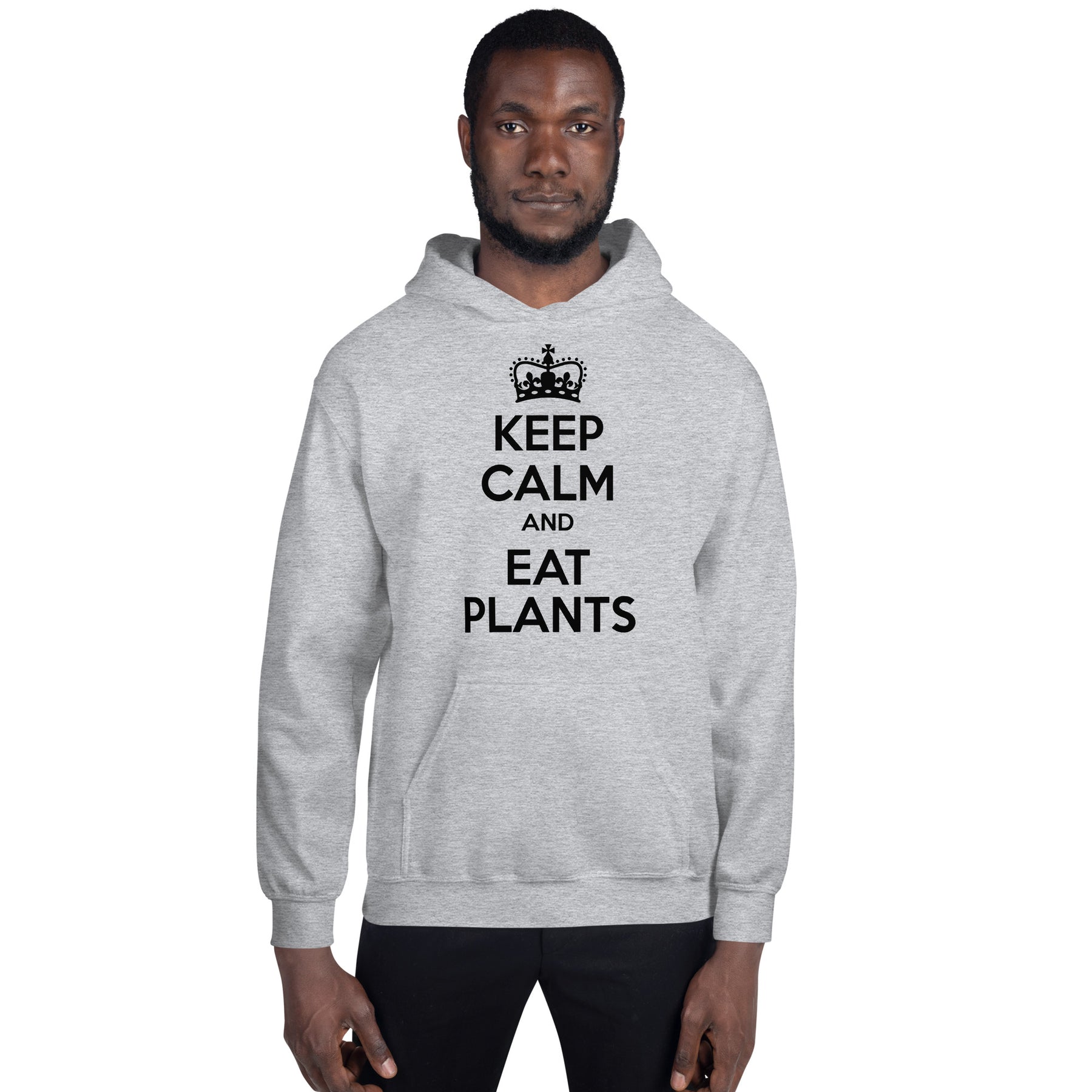 Keep Calm Eat Plants Hoodie