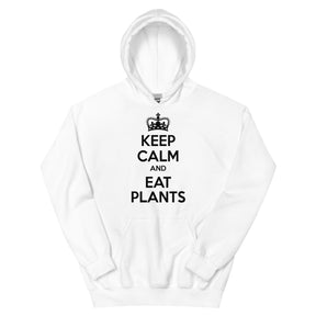 Keep Calm Eat Plants Hoodie