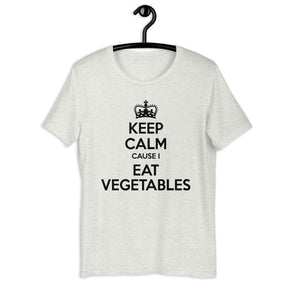 KEEP CALM I EAT VEGETABLES t-shirt