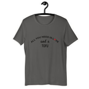 All You Need Is Love Tofu Colored T-Shirt