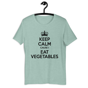 KEEP CALM I EAT VEGETABLES t-shirt