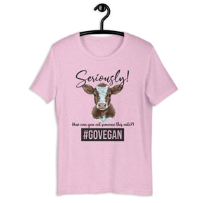 Seriously Calf Unisex T-shirt