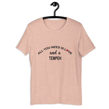 All You Need Is Love Tempeh Colored T-Shirt