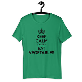 KEEP CALM I EAT VEGETABLES t-shirt