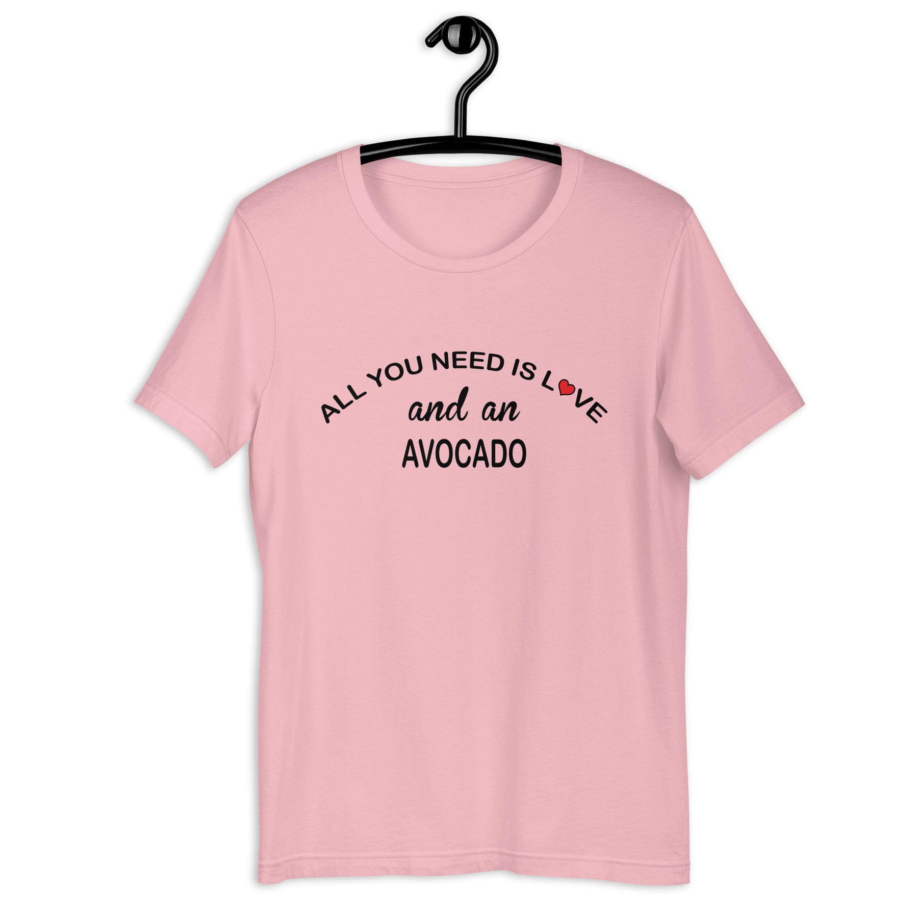 ALL YOU NEED IS LOVE...AVOCADO Colored t-shirt