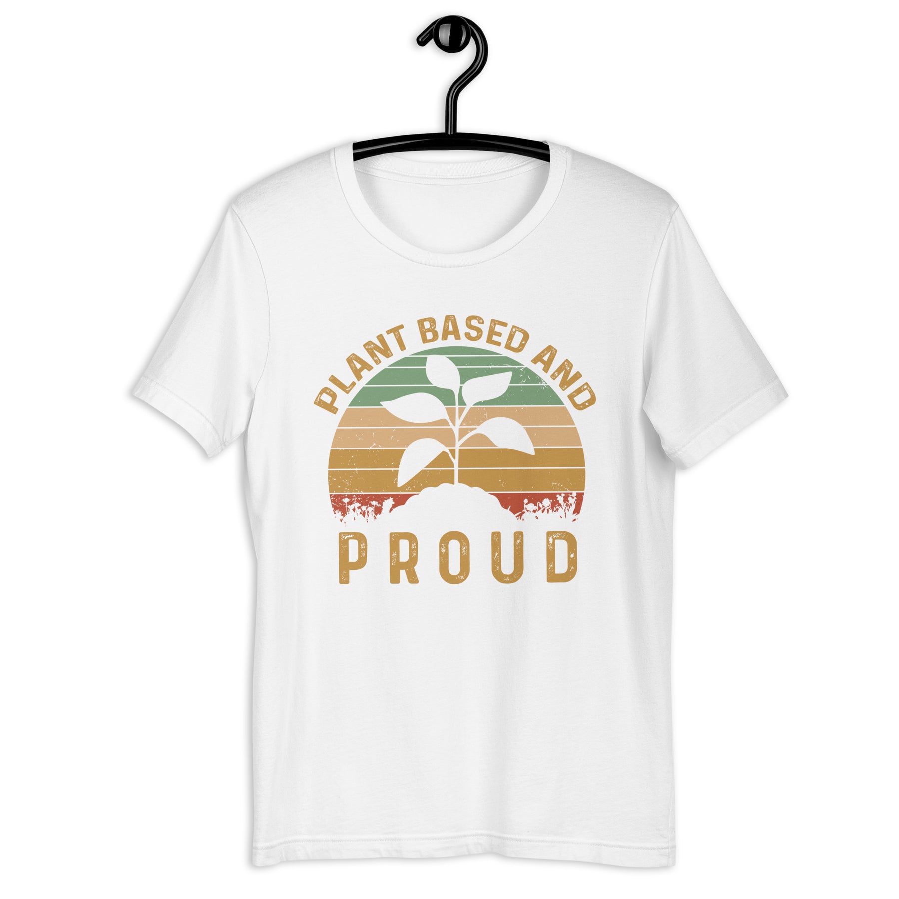 Plant Based And Proud Unisex T-Shirt