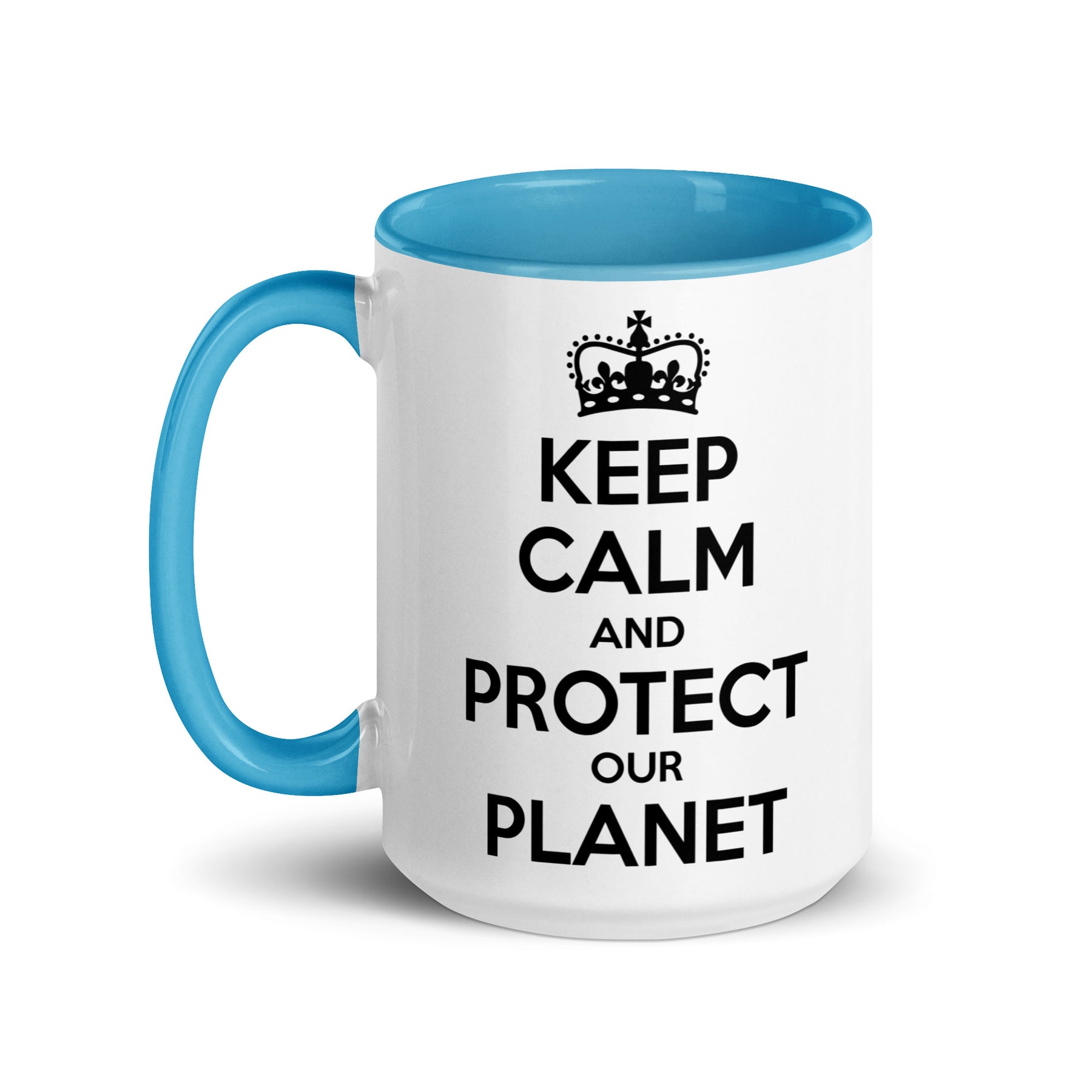 Keep Calm Protect The Planet Mug