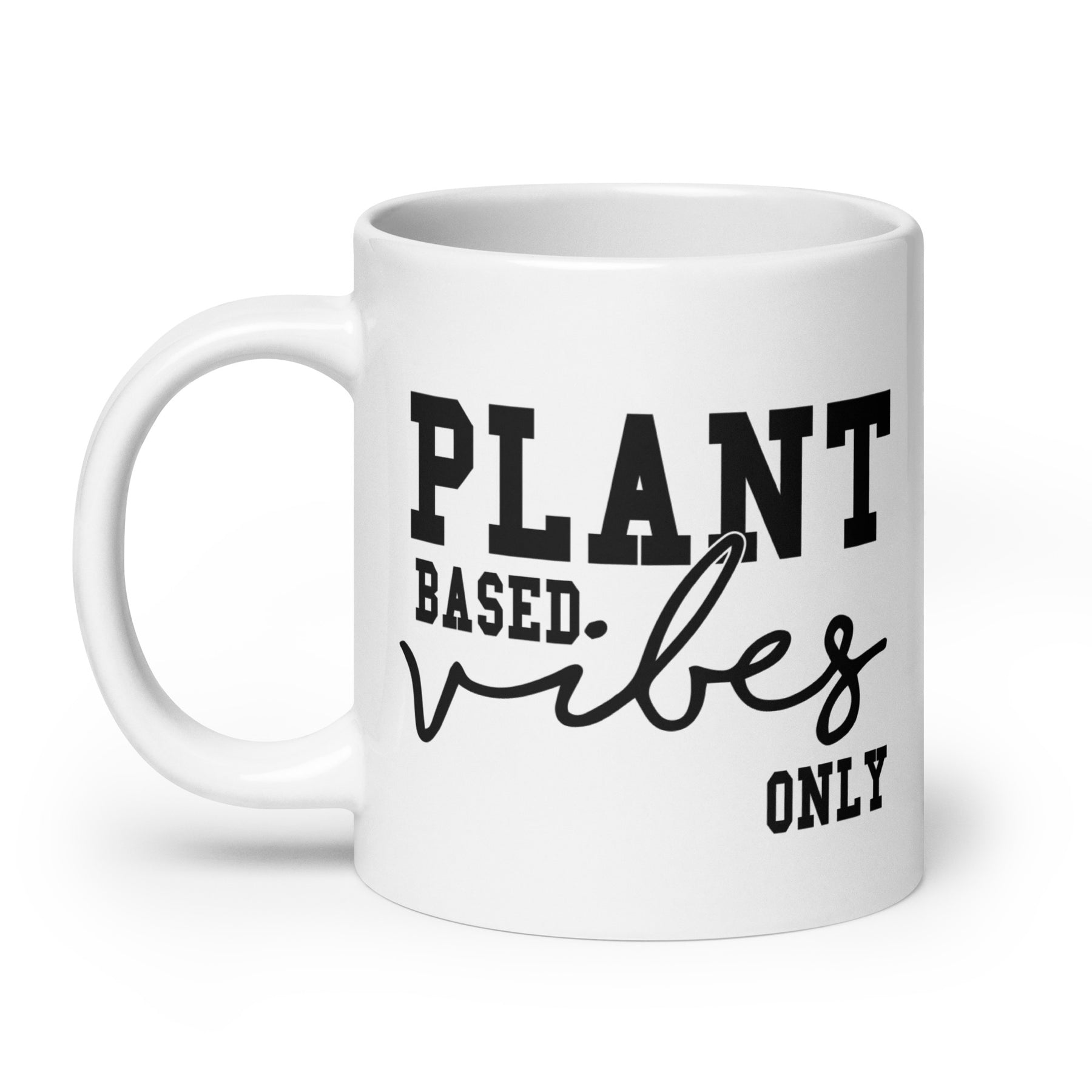 Plant Based Vibes White glossy mug