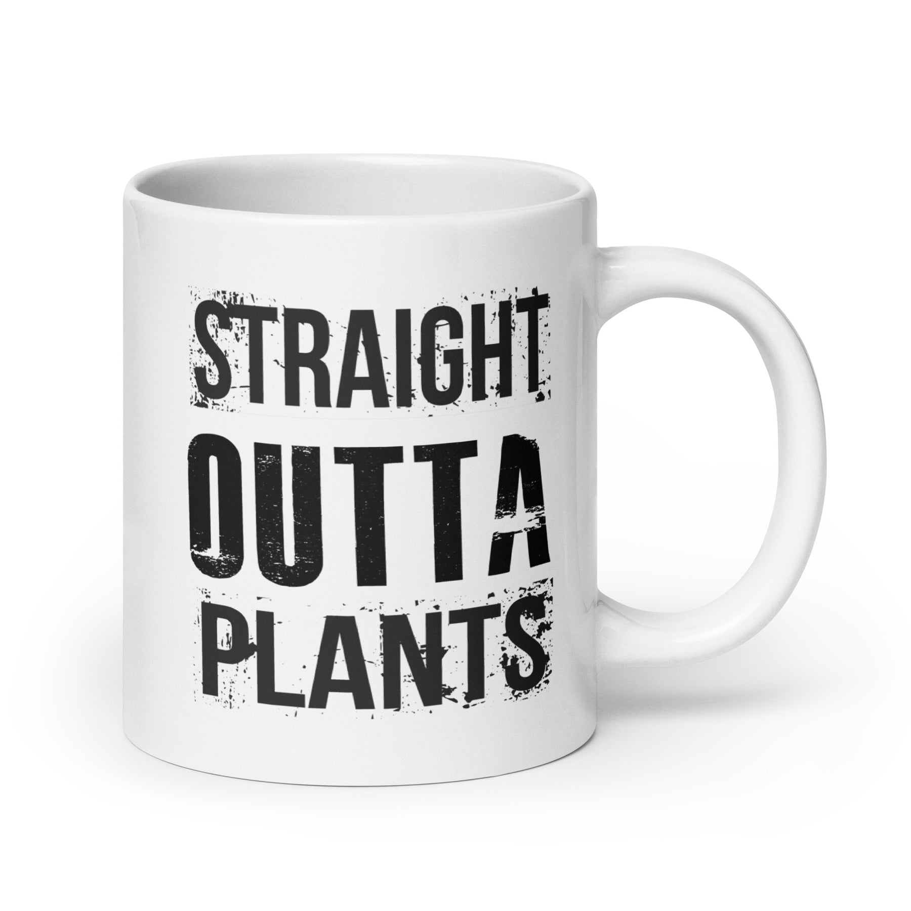 STRAIGHT OUTTA PLANTS White glossy mug