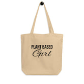 PLANT BASED GIRL Eco Tote Bag