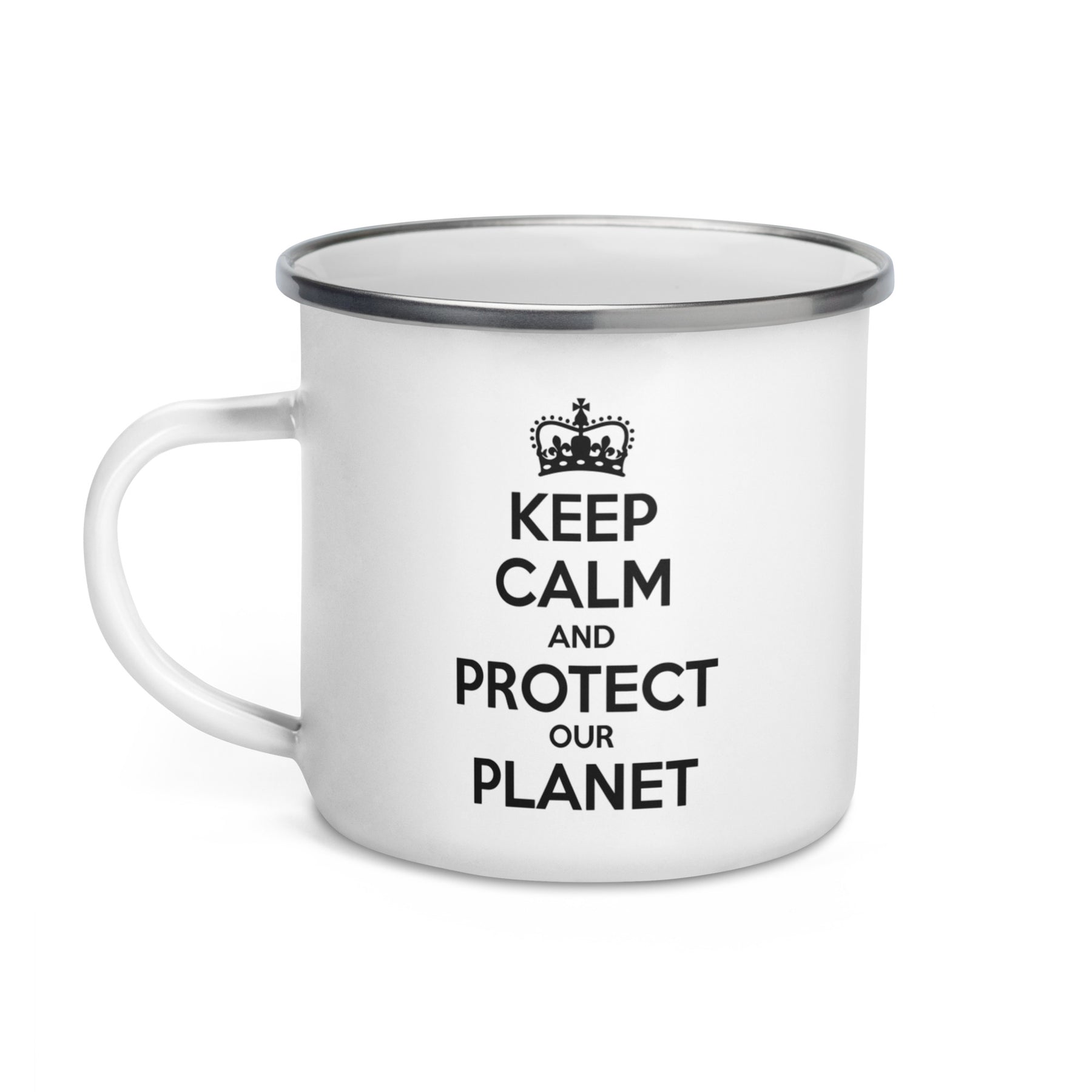 KEEP CALM PROTECT OUR PLANET Enamel Mug