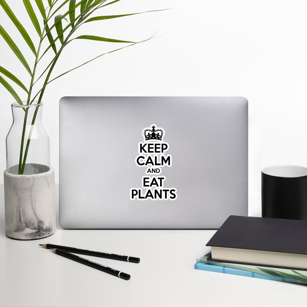 KEEP CALM EAT PLANTS Sticker