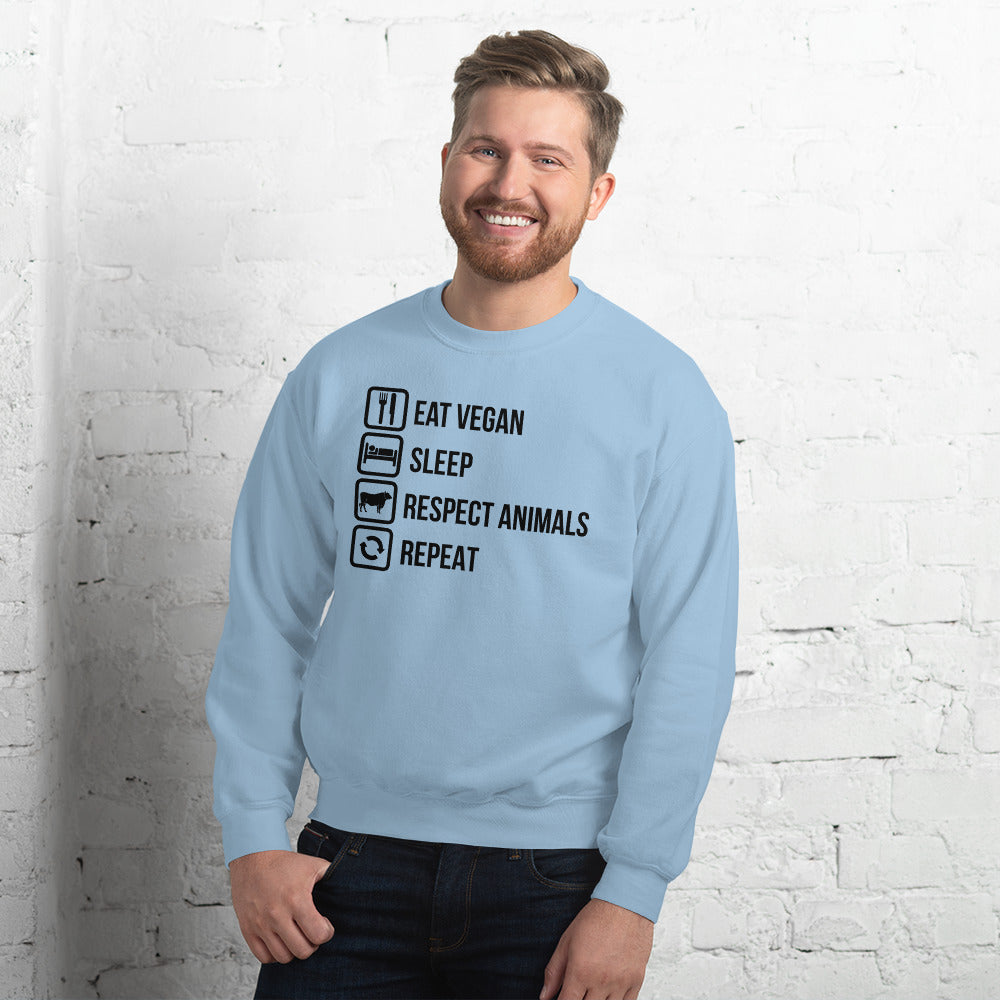 EAT VEGAN RESPECT ANIMALS REPEAT Sweatshirt