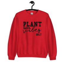 Plant Based Vibes Sweatshirt