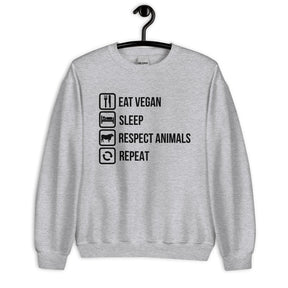 EAT VEGAN RESPECT ANIMALS REPEAT Sweatshirt