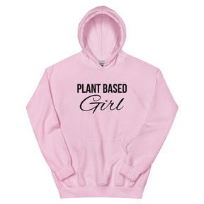 PLANT BASED GIRL Hoodie