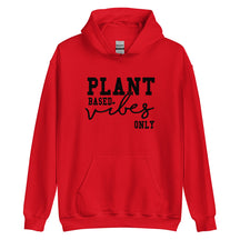 Plant Based Vibes Hoodie